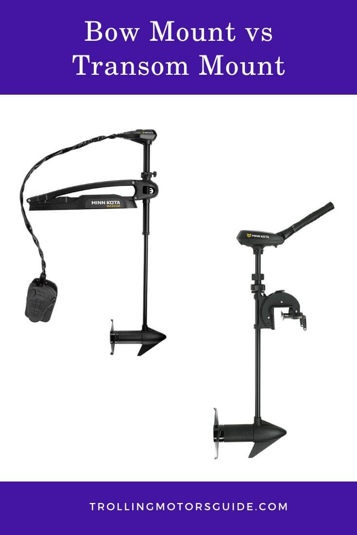 Bow Mount vs Transom Mount