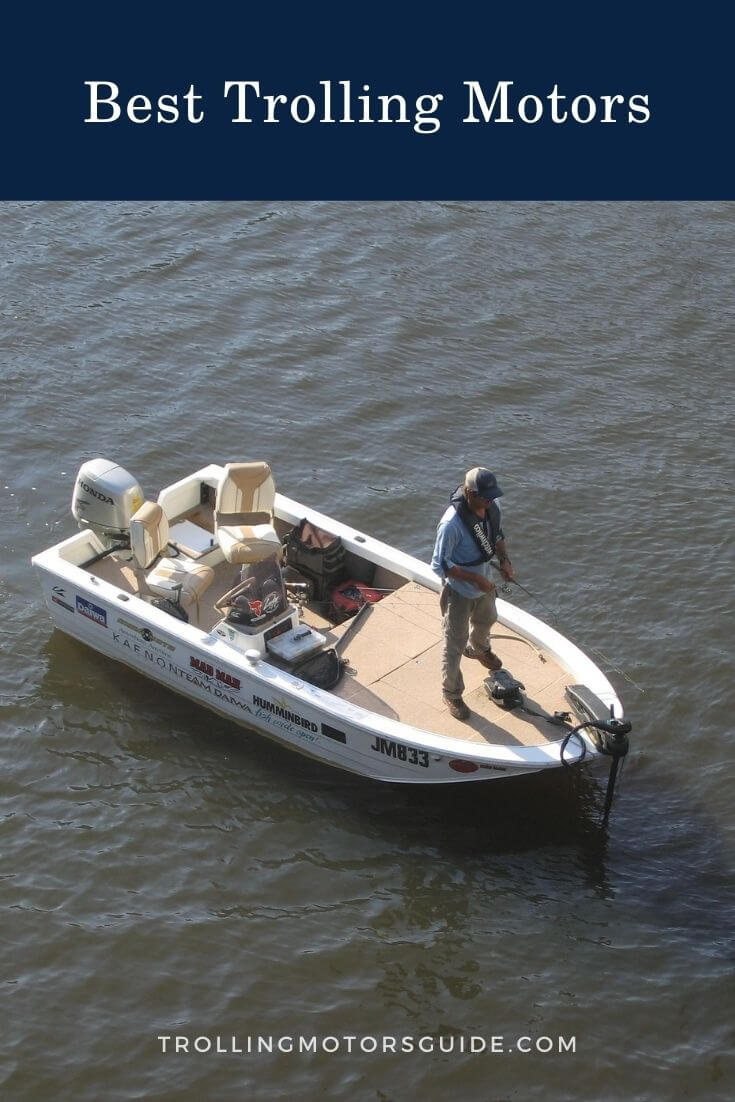 Best Trolling Motors